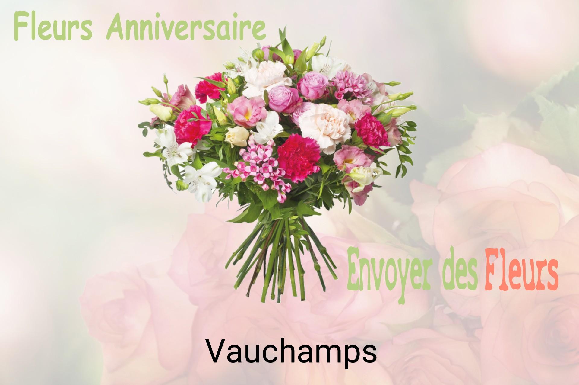 Bouquet de fleurs d’anniversaire livré à Vauchamps
